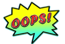 Die Kunst der richtigen Reaktion: Warum Fehler nicht das Problem sind, sondern der Umgang damit oops, speech bubble, comics, mistake, funny, whoops, cartoon, cutout, oops, oops, oops, oops, oops, mistake, mistake, mistake, mistake